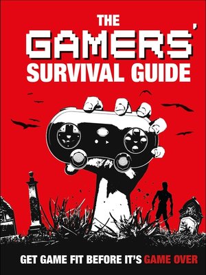 cover image of The Gamers' Survival Guide